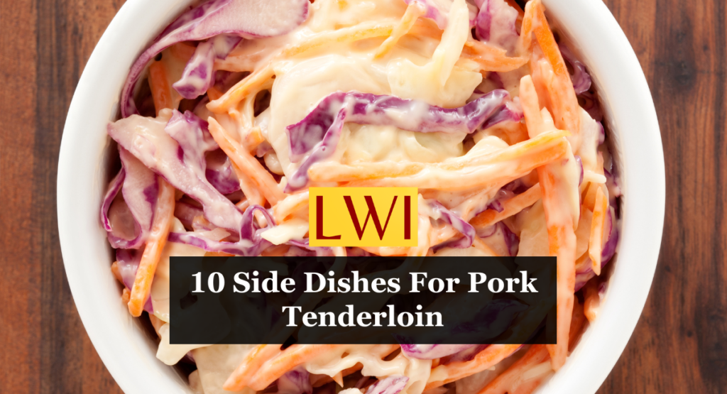 10 Side Dishes For Pork Tenderloin