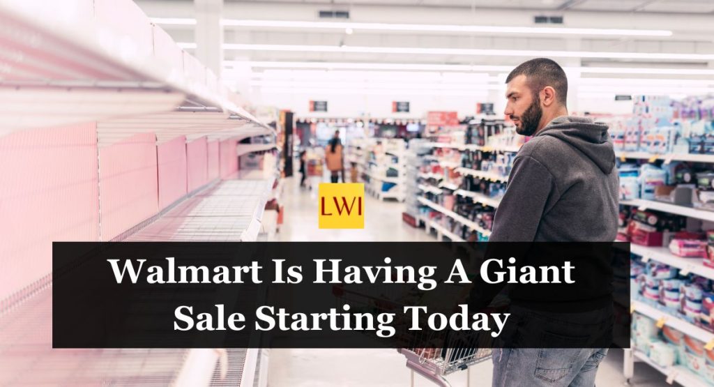 Walmart Is Having A Giant Sale Starting Today